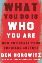 Comprar Libro What You Do Is Who You Are How To Create Your Business