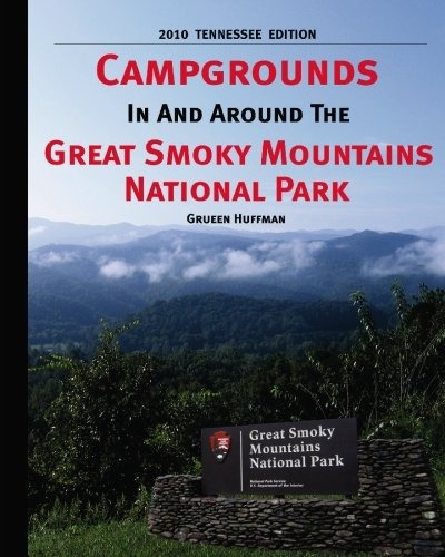 Campgrounds In And Around The Great Smoky Mountains National