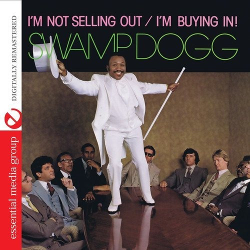 Cd Im Not Selling Out / Im Buying In (digitally Remastered)