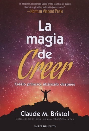 La Magia De Creer - Claude Bristol - Nuevo - Original 