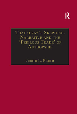 Libro Thackeray's Skeptical Narrative And The 'perilous T...