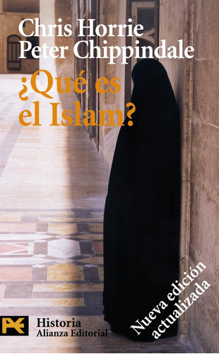 Qué Es El Islam?, De Chris Horrie Peter Chippindale., Vol. 0. Alianza Editorial, Tapa Blanda En Español, 2005