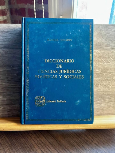 Diccionario De Ciencias Jurídicas - Manuel Ossorio (Usado)
