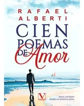 Comprar Cien Poemas De Amor Alberti, Rafael Editorial Verbum, S.l.