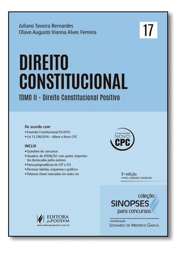 Direito Constitucional - Vol.17 - Tomo 2 - Coleção Sinopse, de Juliano Taveira Bernardes. Editora JUSPODIVM, capa mole em português