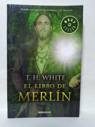 El Libro De Merlín - T. H. White