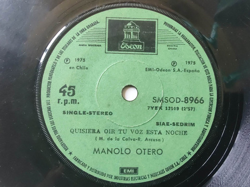 Vinilo Single De Manolo Otero Quisiera Oír Tu Voz (z150