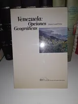 Comprar Venezuela: Opciones Geográficas- Pedro Cunill Grau