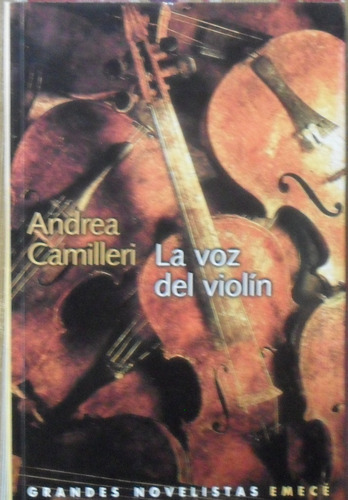 Andrea Camilleri. La Voz Del Violín