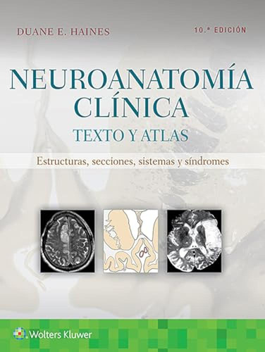 Neuroanatomia Clinica 10aed Texto Y Atlas - Haines