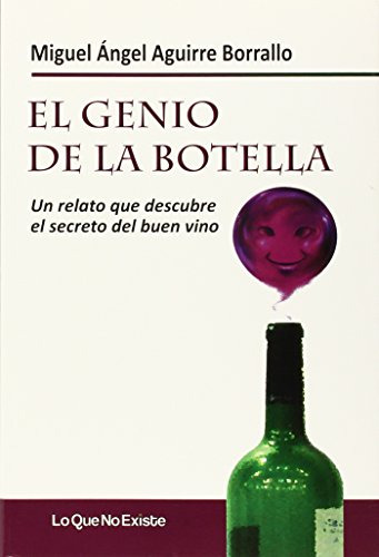 Libro El Genio De La Botella. Un Relato Que Descubre El Secr