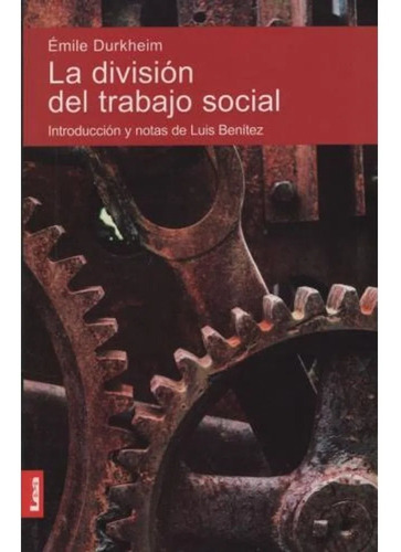 La División Del Trabajo Social