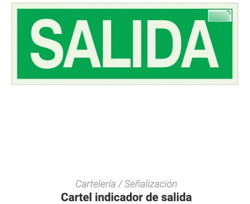 Imagen 3 de 3 de Cartel Reglamentario - Salida De Emergencia Ilustrativa