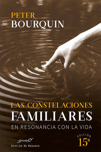 Las Constelaciones Familiares, De Peter Bourquin