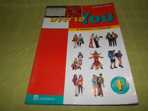 Over To You 1 / Students' Book - R. Palencia - Longman