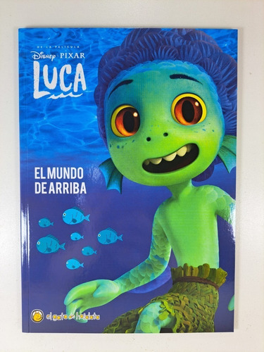 Libro Infantil Disney Pixar Luca El Mundo De Arriba