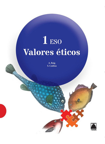Valores Ãâ©ticos 1 Eso, De Codina Illamola, Salvador. Editorial Teide, S.a., Tapa Blanda En Español