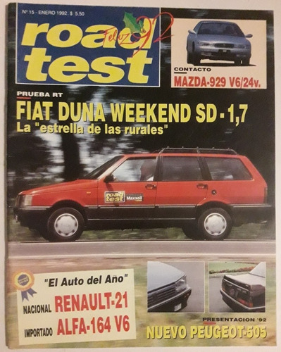 Revista Road Test 15 Enero 1992 Fiat Duna Weekend Renault 21