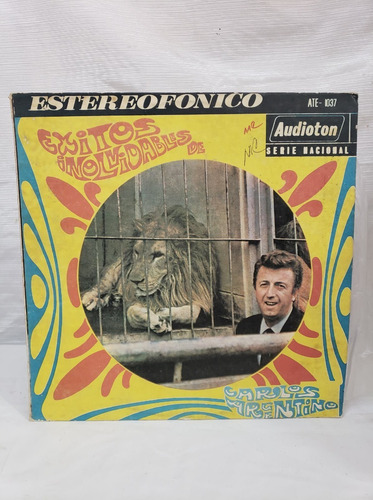 Éxitos Inolvidables Carlos Argentino Disco Lp Vinilo Acetato (Usado)