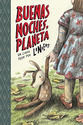 BUENAS NOCHES, PLANETA, de Liniers. Editorial Raw Junior Llc, tapa blanda en español, 2020