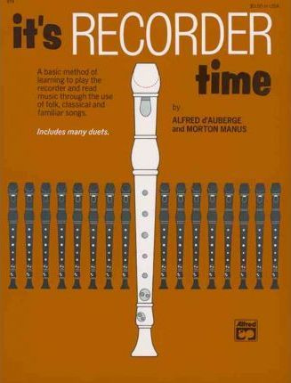 Libro It's Recorder Time : Alfred Edtition - Alfred D'aub...