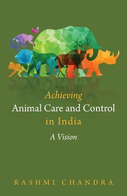 Libro Achieving Animal Care And Control In India : A Visi...