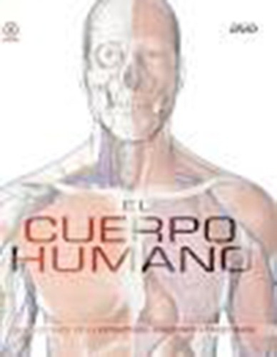 Cuerpo Humano. Una Guia Ilustrada Con  (usado), de Steve Parker. Editorial Cosar ediciones en español