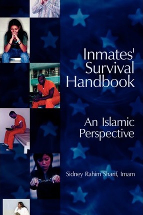 Libro Inmates' Survival Handbook : An Islamic Perspective...