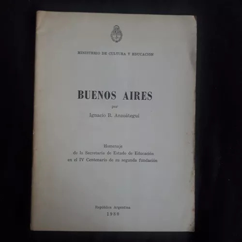 Buenos Aires Por Ignacio Anzoátegui Cultura Y Educación