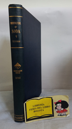 Elaboración De Soda Cáustica - Te Pang Hou - 1933 -en Inglés