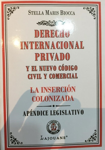 Derecho Internacional Privado Nuevo Código Civil  Biocca 