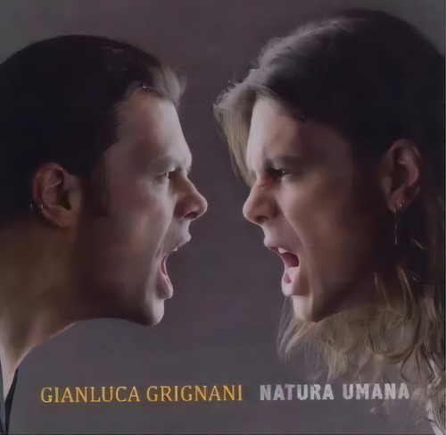 Grignani,gianluca - Natura Umana- Cd
