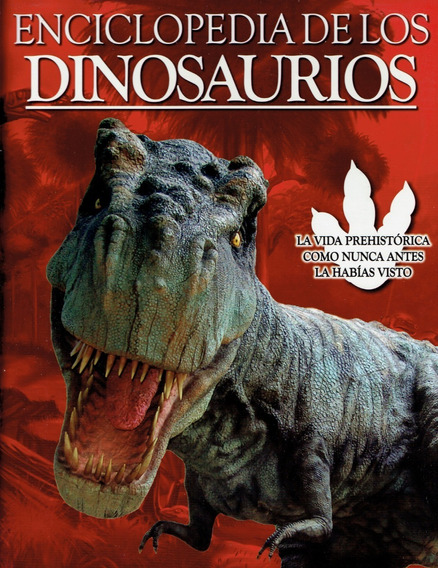 Enciclopedia De Los Dinosaurios /pd.