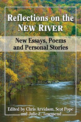 Libro Reflections On The New River: New Essays, Poems And...