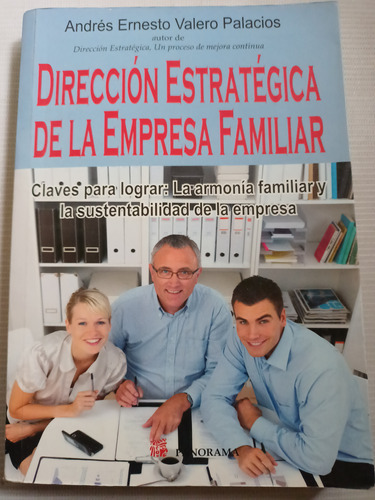 Dirección Estratégica De La Empresa Familiar Andrés Valero