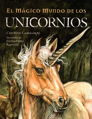 El Mágico Mundo De Los Unicornios - Cristina Cambareri