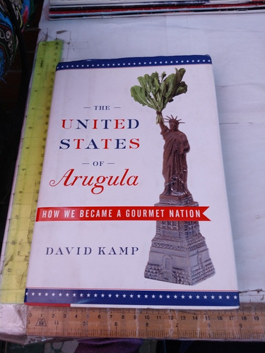 The United States Of Arugula David Kamp  (us)