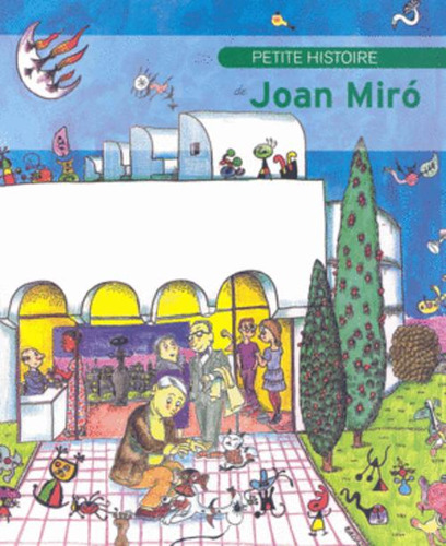 Libro Petite Histoire De Joan Miró