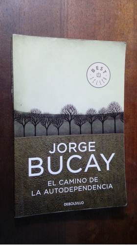 Libro El Camino A La Autodependencia 