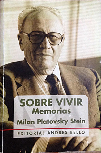 Sobre Vivir Memorias Milan Platovsky Stein Usado D Seleccion