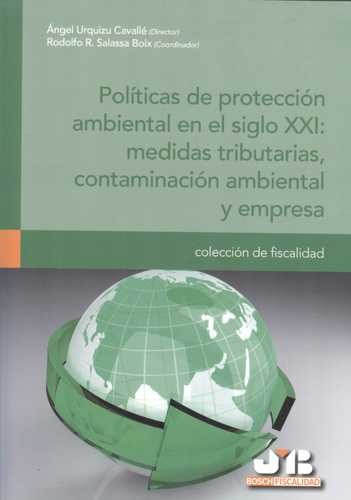 Libro Políticas De Protección Ambiental En El Siglo Xxi: Me