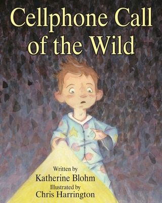 Libro Cellphone Call Of The Wild - Harrington, Chris