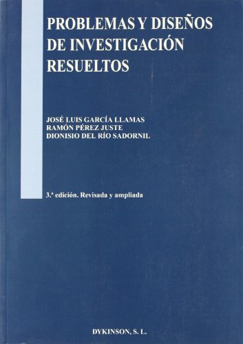 Libro Problemas Y Diseños De Investigación Resueltos De José