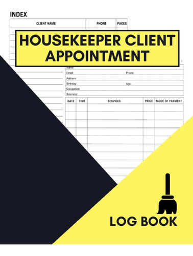 Libro: Housekeeper Client Log Book: Cute Logbook Gift For Ho