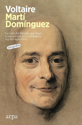 Voltaire, De Dominguez, Marti. Editorial Arpa Editores, Tapa Blanda En Español
