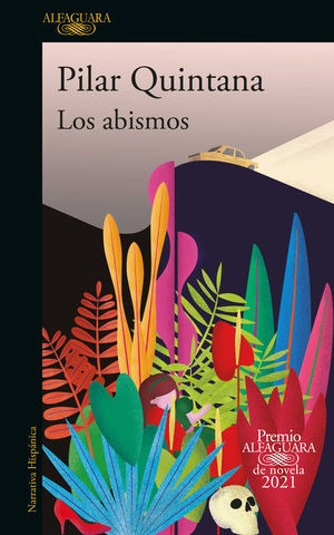 Libro Los Abismos Premio Alfaguara 2021 Original