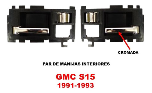 Par De Manijas Interiores Gmc S15 1991-1993 Cromados