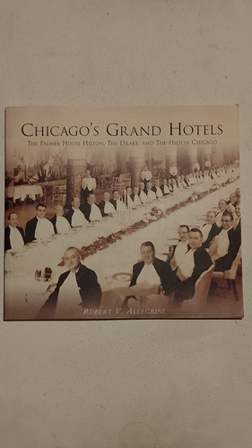 Chicago S Grand Hotels-palmer-drake-hilton-nuevo-ingles