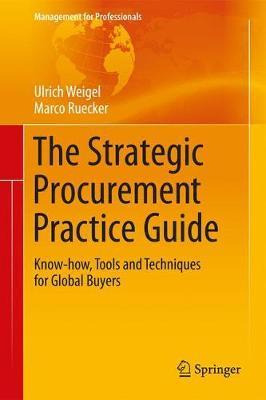 Libro The Strategic Procurement Practice Guide - Ulrich W...