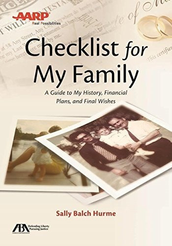 Aba/aarp Checklist For My Family A Guide To My..., de Hurme, Sally Ba. Editorial American Bar Association en inglés